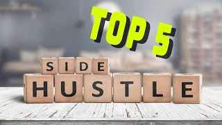 Top 5 Side Job Ideas!