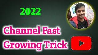 Channel Fast Growing New Trick 2022 | Tamil | Selva Tech