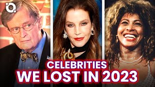 Beloved Celebrities We Lost in 2023 |⭐ OSSA
