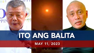 UNTV: Ito Ang Balita | May 11, 2023