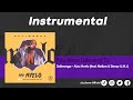 Daliwonga – Abo Mvelo (Feat. Mellow & Sleazy & M.J) (Instrumental)