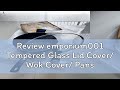 Review emporium001 Tempered Glass Lid Cover/ Wok Cover/ Pans Cover Pot Cover Replacement/Universal