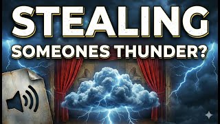 To Steal Someone’s Thunder: The Theatrical Origin of This Famous Phrase