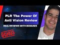 PLR The Power Of Anti Vision Review + Four Bonuses, Worth $1297