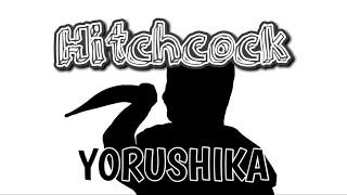 ヒッチコック / ヨルシカ　Hitchcock/Yorushika    [romaji lyrics][reharmonization]