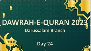 🔴LIVE! DAWRAH-E-QURAN 2023 (DAY:24)