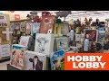 HOBBY LOBBY FARMHOUSE HOME DECOR FARM HOUSE DECORATIONS SHOP WITH ME SHOPPING STORE WALK THROUGH 4K