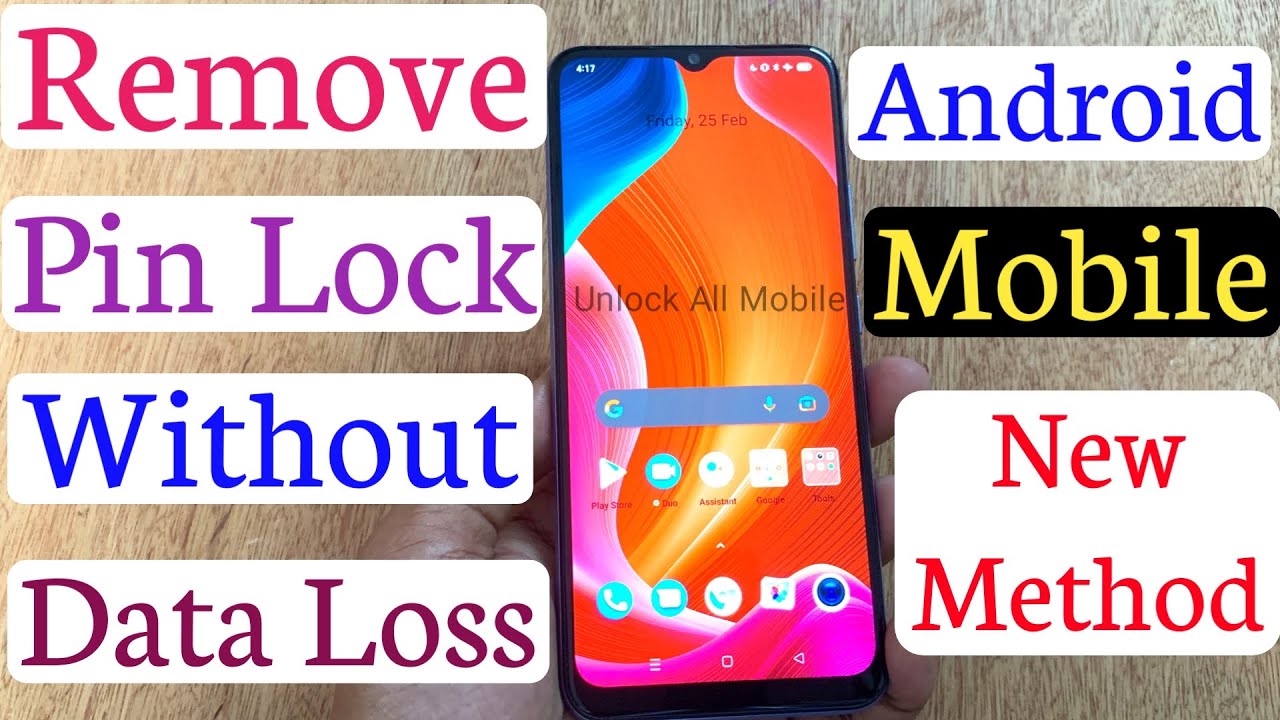 Remove Android Mobile Pin Lock Without Data Loss 2022 | Unlock Mobile ...