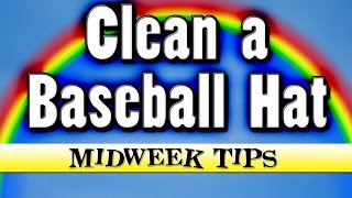 How To Clean a Baseball Hat