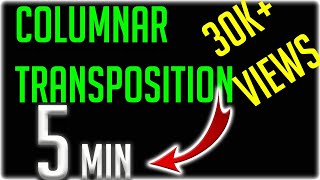 columnar transposition cipher | COMPUTER CRYPTOGRAPHY | COLUMNAR CIPHER ENCRYPTION AND DECRYPTION