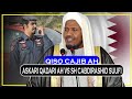 QISO CAJIB AH OO UGA SHEEKEEYAY ASKARI U DHASHAY DALKA QADAR  || Sh Cabdirashid Cali Suufi