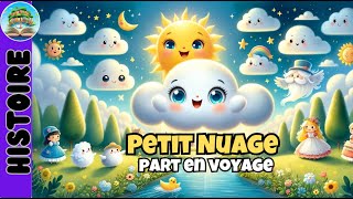 Petit Nuage part en voyage - Livre audio - Histoire du soir pour enfants pour s'endormir