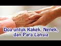 Doa untuk Kakek, Nenek, dan Para Lansia | Doa Katolik