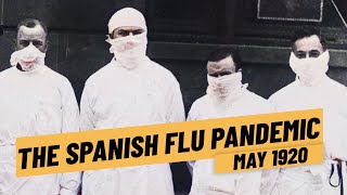 The Spanish Flu Pandemic (Documentary)
