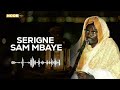 serigne sam mbaye diinÉ ak gueume