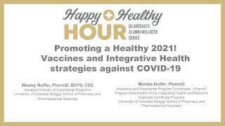 Promoting a Healthy 2021! Vaccines and Integrative Health strategies against COVID-19