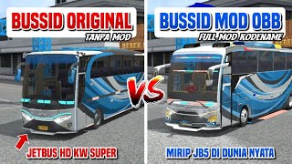 BUSSID ORI atau BUSSID MOD OBB: Yang Mana yang Paling Keren?