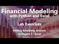 Adding Sensitivity Analysis to Project 1 - Excel - Lab Exercise Solutions