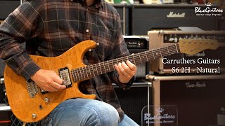 Blue Guitars - Carruthers Guitars / S6 2H - Natural