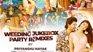 Best Wedding & Party Remix Jukebox 2024 - Priyanshu Nayak || Nonstop Dance Music || Hindi & Punjabi