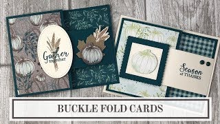 Buckle Fold Card (2 Fun Fold Card Ideas)