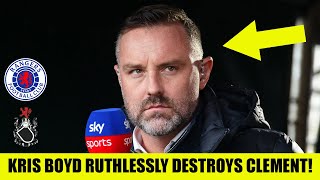 Kris Boyd RUTHLESSLY DESTROYS Phillipe Clement \u0026 Rangers After SHOCK Scottish Cup Exit!