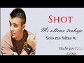 6.Shot/PiterG - Solo me Faltas tu - Mi ultimo Trabajo (Con Letra)