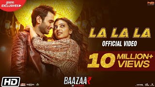 La La La (Watsapp Status) Neha Kakkar | Baazaar | Bilal Saeed | Saif Ali Khan | Rohan Mehar |