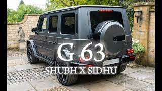 G-63 (Slowed reverb) _ Sidhu Moose Wala X Shubh