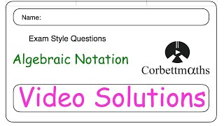 Algebraic Notation Answers - Corbettmaths