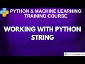 Strings - Working with Textual Data | Python Tutorial for Beginners: