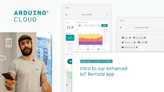 Intro to the Enhanced Arduino IoT Remote App: Better, with You!