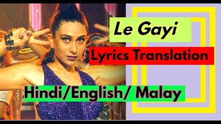 Le Gayi/ Dil To Pagal Hai:Hindi/ English/Melayu Full Lyric Translation ShahRukh Khan, Karisma Kapoor