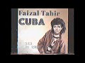 Faizal Tahir - Cuba Original 1988 Version