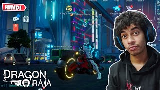 Dragon Raja Gameplay in Hindi 🇮🇳