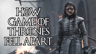 Game of Thrones: How Season 8 Fell Apart