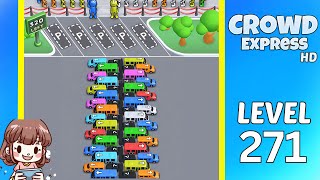Crowd Express Level 271 Solution Walkthrough