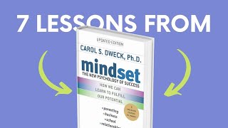 MINDSET (by Carol Dweck) Top 7 Lessons | Book Summary