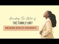 Day 2: Prayer Breaking Occultic Covenants