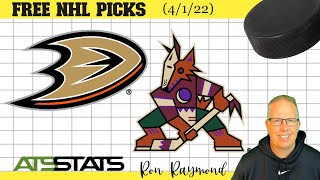 Anaheim Ducks vs  Arizona Coyotes Prediction 4/1/22 - Free NHL Picks