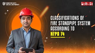 Fire Standpipe System, Classifications & How To Use