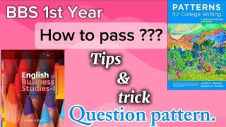 BBS 1st || How to pass Business English || Tips &Trick || Exam Related Question pattern.