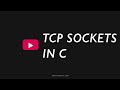 TCP sockets in C