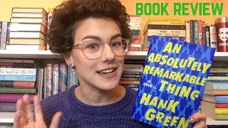 Book Review: An Absolutely Remarkable Thing