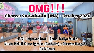 OMG!!! - LINE DANCE || CHOREO BY SAWALUDIN (INA) - OCTOBER 2024 || DEMO BY MELLYA STUDIO