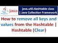 How to remove all keys and values from the Hashtable | Hashtable (Clear)