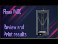 Flsun V400 - review and results