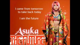 Asuka WWE Theme - The Future (lyrics)