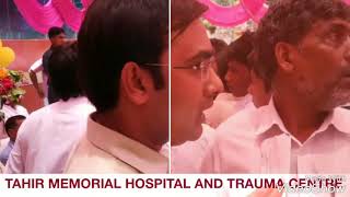 Tahir memorial hospital and trauma centre,Phoolpur,Azamgarh.