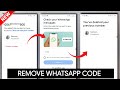 How to Remove Whatsapp Code in Facebook | How to Remove Number from Facebook Without Whatsapp Code